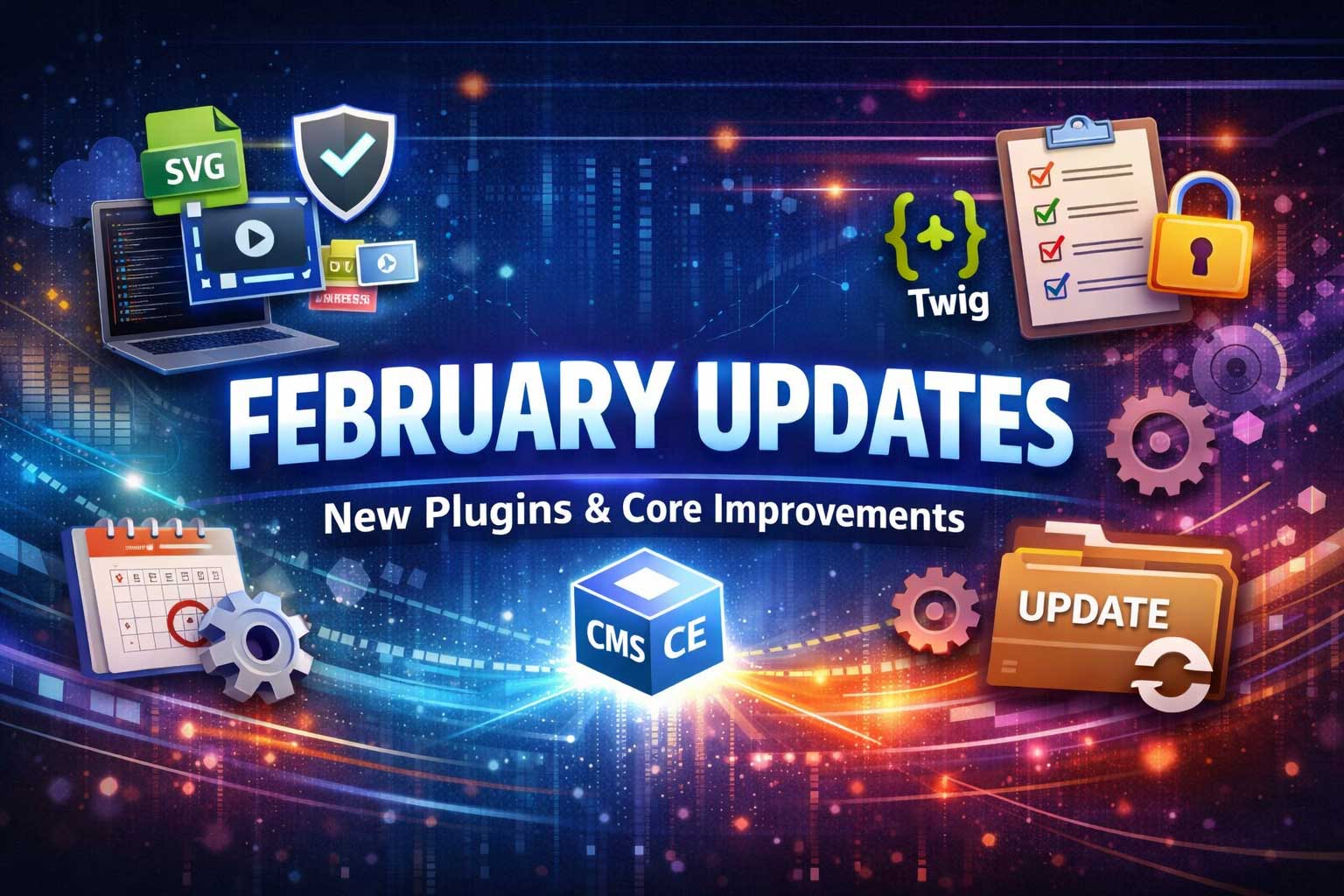 February Updates